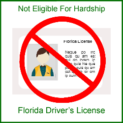 Not Eligible For Hardship Restricted Florida Drivers License